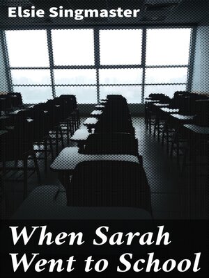 cover image of When Sarah Went to School